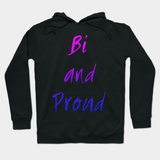 Bi and Proud Hoodie